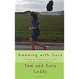 running with sara a guide to doing road races with an 11 year old girl