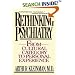 Rethinking Psychiatry: From Cultural Category to Personal Experience