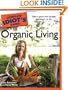 The Complete Idiot's Guide to Organic Living