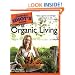 The Complete Idiot's Guide to Organic Living