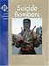 Suicide Bombers (Lucent Terrorism Library)