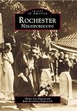 Rochester Neighborhoods (NY) (Images of America)
