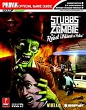  : Stubbs the Zombie in Rebel Without a Pulse (Prima Official Game Guide)