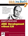 Expert One-on-One J2EE Development without EJB
