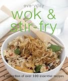Everyday Wok and Stir Fry (Everyday)