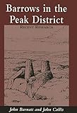 Barrows in the Peak District : recent research