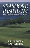 Seashore Paspalum: The Environmental Turfgrass