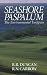 Seashore Paspalum: The Environmental Turfgrass by R. R. Duncan ISBN 1575041413