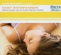 FOCUS Gesundheit präsentiert: Easy Entspannen. Geführte Übungen nach der Jacobsen Methode mit Musik