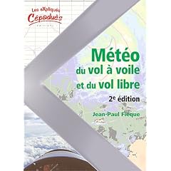 M�t�o du vol � voile et du vol libre - 2e �dition