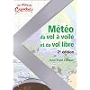 M�t�o du vol � voile et du vol libre - 2e �dition