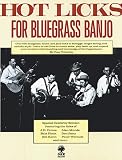 Hot Licks for Bluegrass Banjo