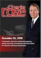 Charlie Rose with Maya Angelou & Ashford and Simpson; Fiona Shaw;  Susan Eisenhower (December 25, 1996)