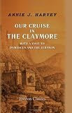 Our Cruise in the Claymore, with a Visit to Damascus and the Lebanon