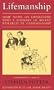 Lifemanship:Some Notes on Lifemanship with a Summary of Recent Research in Gamesmanship