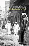 The fascination of evil