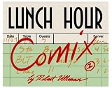 Lunch Hour Comix #1