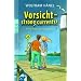 Vorsicht - strong currents!: Eine deutsch-englische Geschichte
