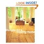Designs for a Healthy Home: An Eco-Friendly Approach