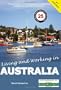 Living and Working in Australia: A Survivial Handbook