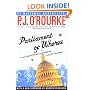 Parliament of Whores: A Lone Humorist Attempts to Explain the Entire U.S. Government