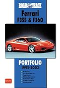 Road & Track Ferrari F355 & 360 Portfolio 1995-2002 (Road & Track Series)