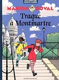 Revue Bayard  / Marion Duval, tome 11 : Traque à Montmartre