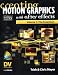 Creating Motion Graphics with After Effects, Volume 1: The Essentials (2nd Edition, Version 5.5)