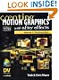 Creating Motion Graphics with After Effects, Volume 1: The Essentials (2nd Edition, Version 5.5)