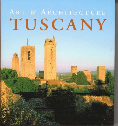 City Travel Guides Discounted   : Tuscany (Art & Architecture) (Art & Architecture)