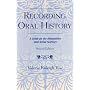 Recording Oral History: A Guide for the Humanities and Social Sciences