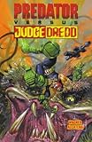 Predator versus Judge Dredd
