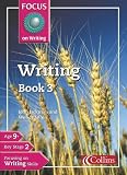 Focus on Writing: Writing Bk.3