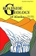 Roadside Geology of Alaska (Roadside Geology Series)