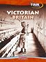 Victorian Britain  (Explore History) (New Explore History)