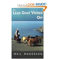 The Lead Goat Veered Off: A Bicycling Adventure on Sardinia, Second Edition with Photos