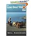 The Lead Goat Veered Off: A Bicycling Adventure on Sardinia, Second Edition with Photos