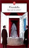 Qui sait la v�rit� ? : Parabole en trois actes