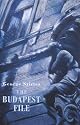 The Budapest File