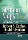 Produkt-Bild: Strategy Maps: Der Weg von immateriellen Werten zum materiellen Erfolg