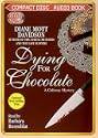 Dying for Chocolate