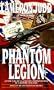 The Phantom Legion (Mountain War Trilogy , No 2)