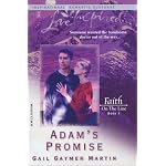 Adam's Promise: Faith on the Line #1 (Steeple Hill Love Inspired Suspense) book cover