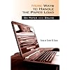 More Ways to Handle the Paper Load: On Paper And Online