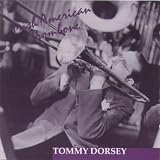 Revue Tommy Dorsey  / Irish American Trombone