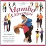 Mambo & Merengue: How to Mambo & Merengue: Latin Moves with Style and Spirit (Dance Crazy)