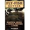 Top Fly-fishing Books: Fiction and Fact
