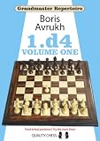 1.d4 (Grandmaster Repertoire) (v. 1)