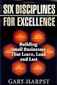Six Disciplines for Excellence