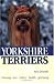 yorkshire terrier - Yorkshire Terriers (KW)